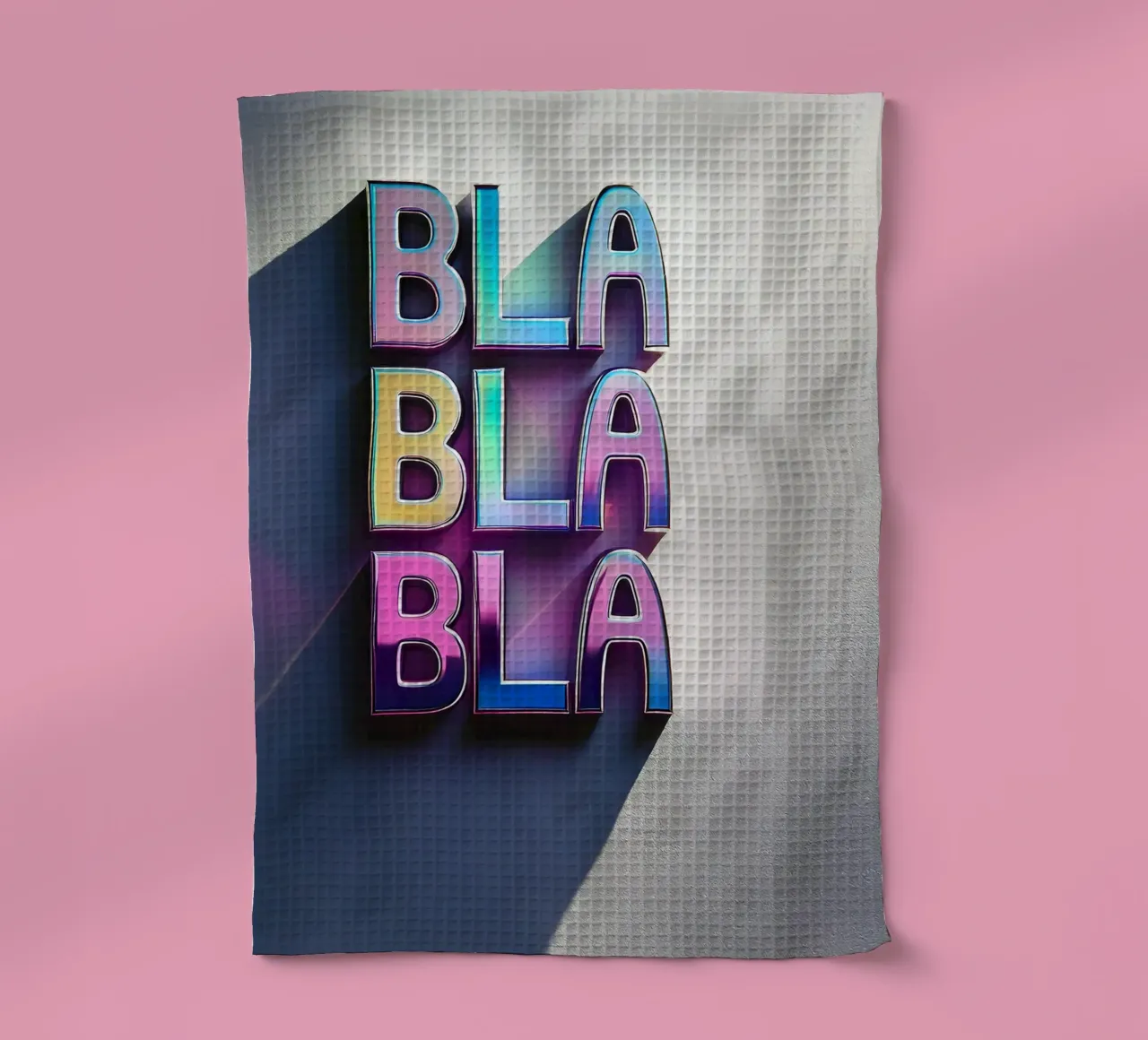 BLA BLA BLA Phrase Typo Gras Coloré - Bujaboom torchon de bujaboom