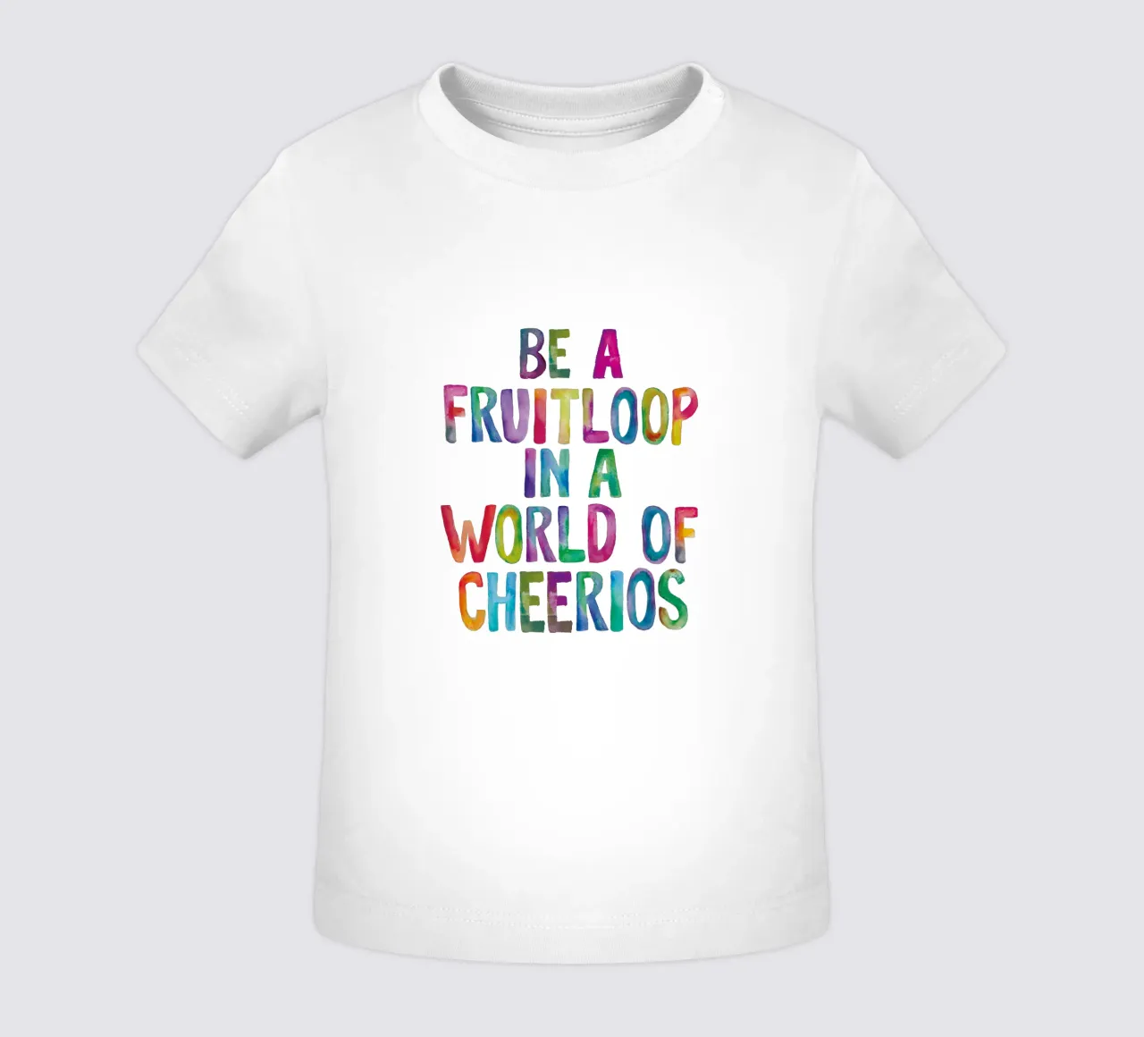 Sii un Fruitloop in un mondo di Cheerios Tipografia arcobaleno maglietta neonato da THE MOTIVATED TYPE