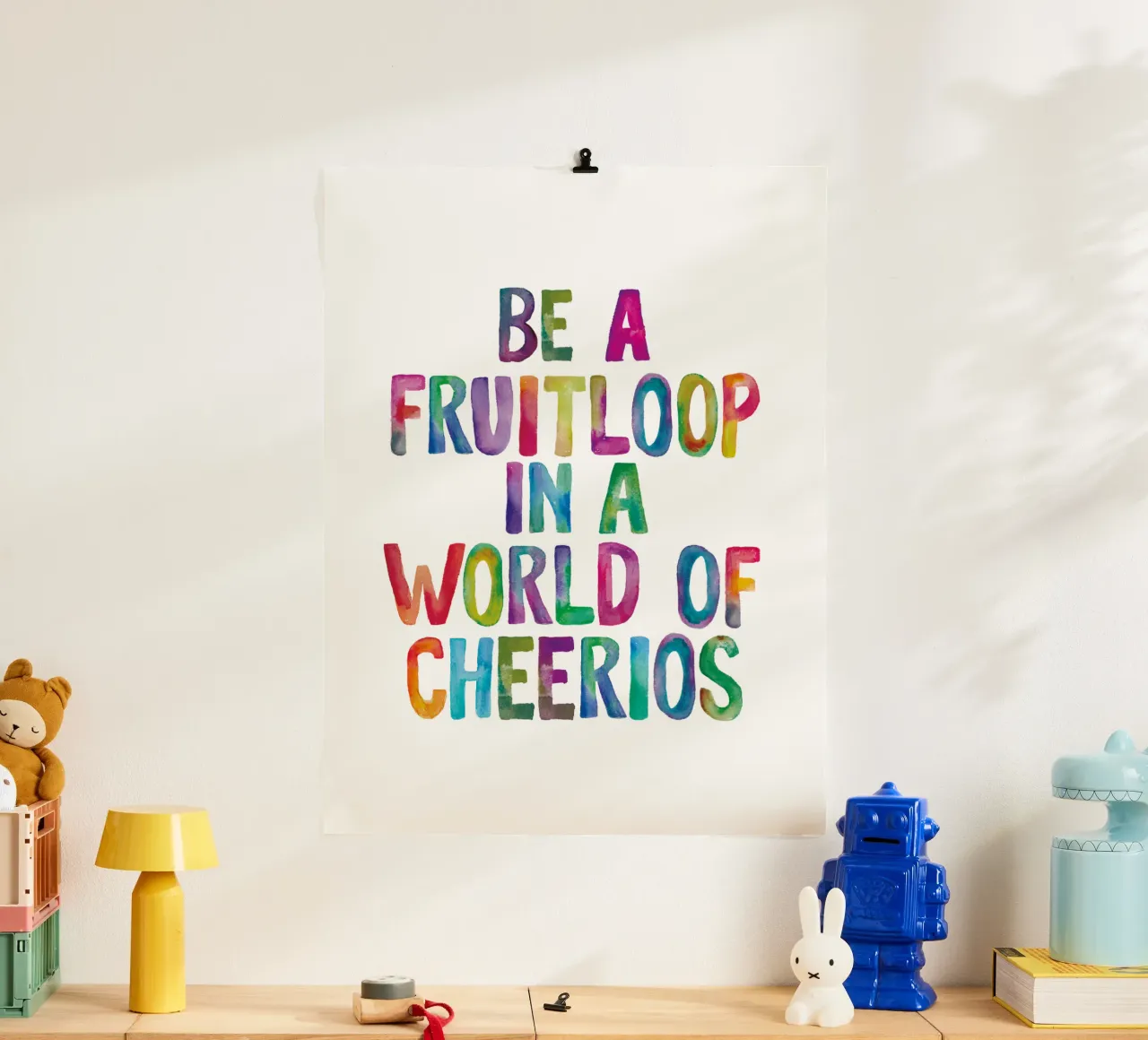 Sii un Fruitloop in un mondo di Cheerios Tipografia arcobaleno carta hahnemühle da THE MOTIVATED TYPE