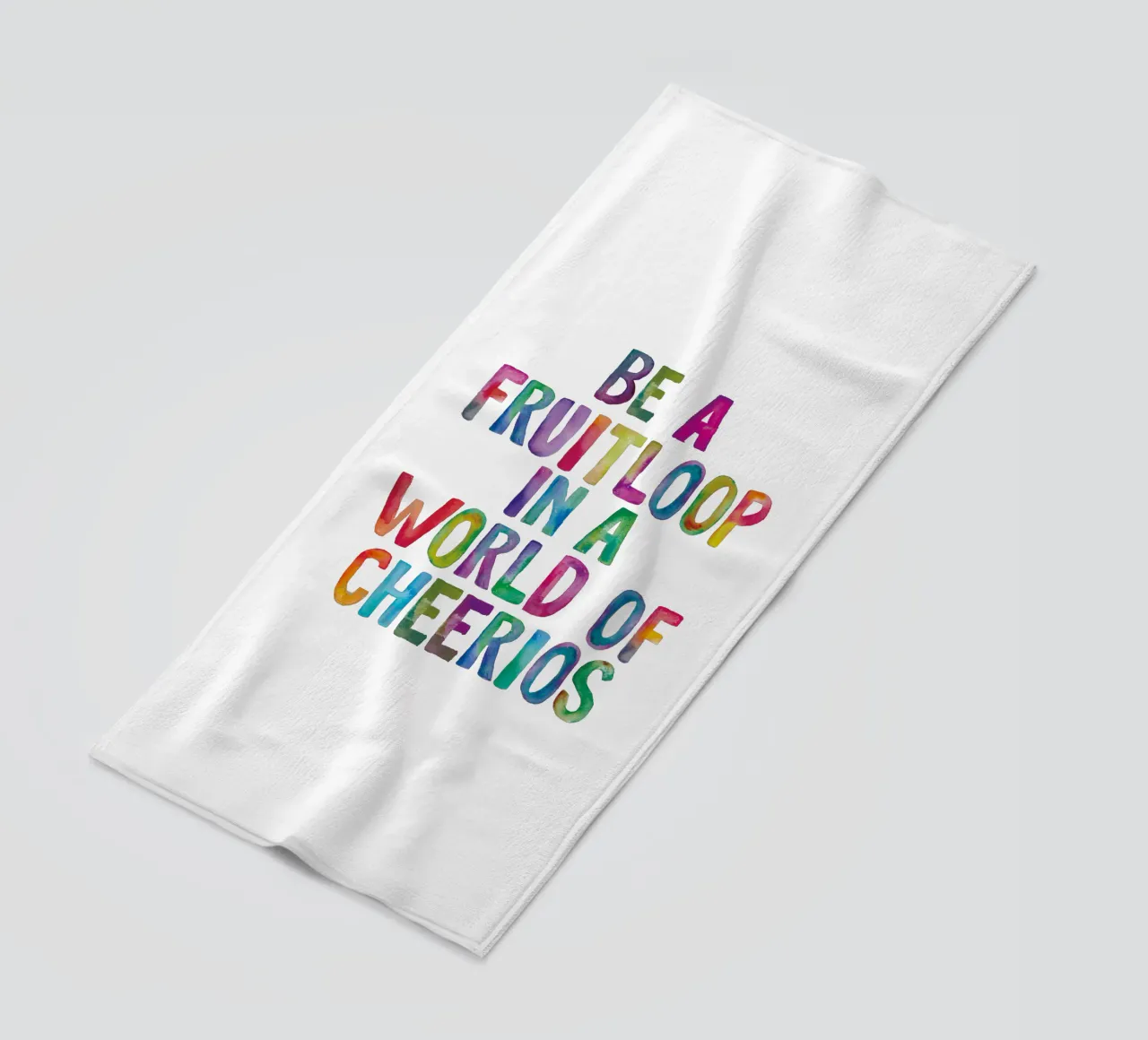 Sii un Fruitloop in un mondo di Cheerios Tipografia arcobaleno telo mare da THE MOTIVATED TYPE