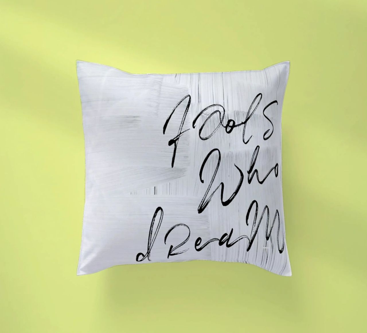 Fools Who Dream cuscino da Honeymoon Hotel