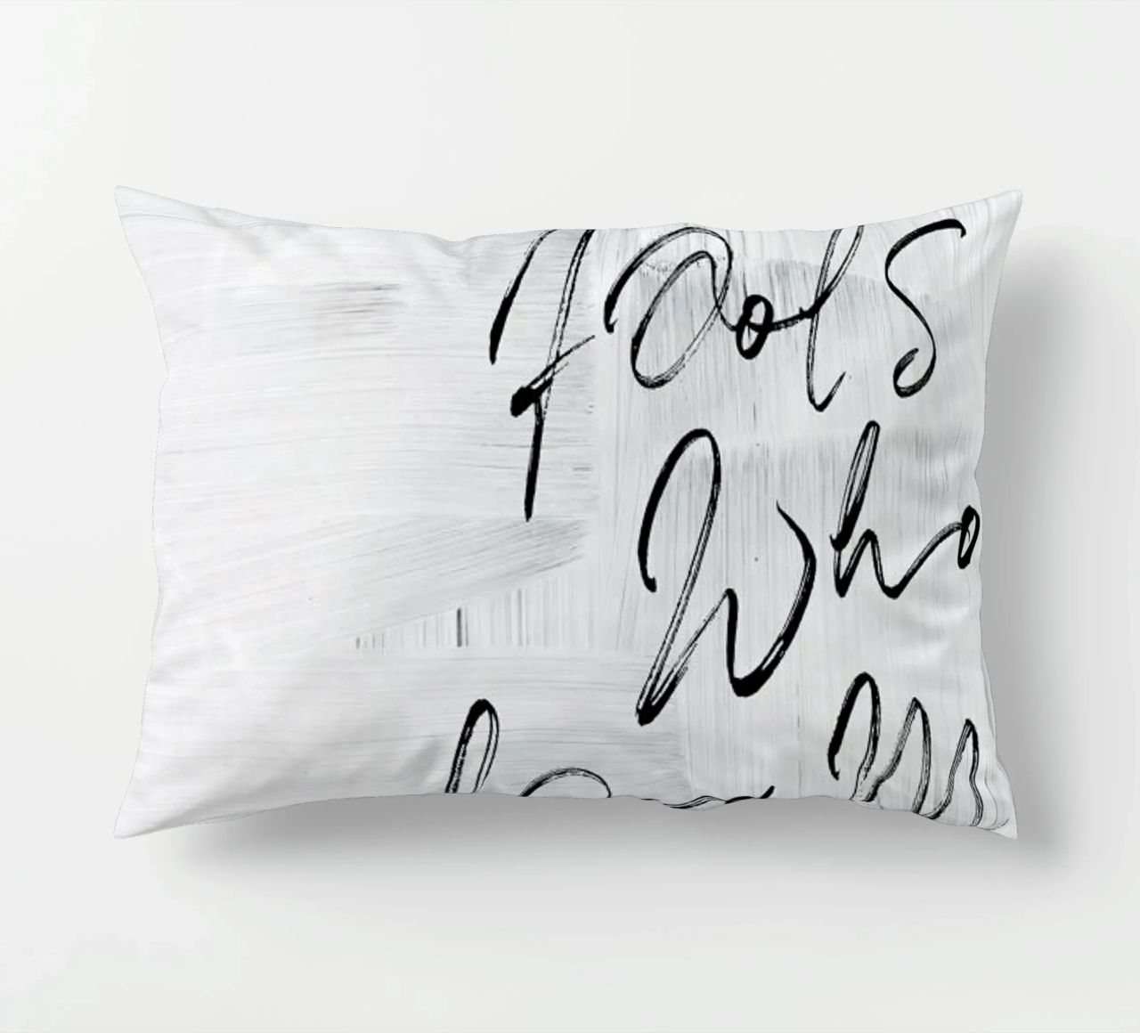 Fools Who Dream cuscino da Honeymoon Hotel
