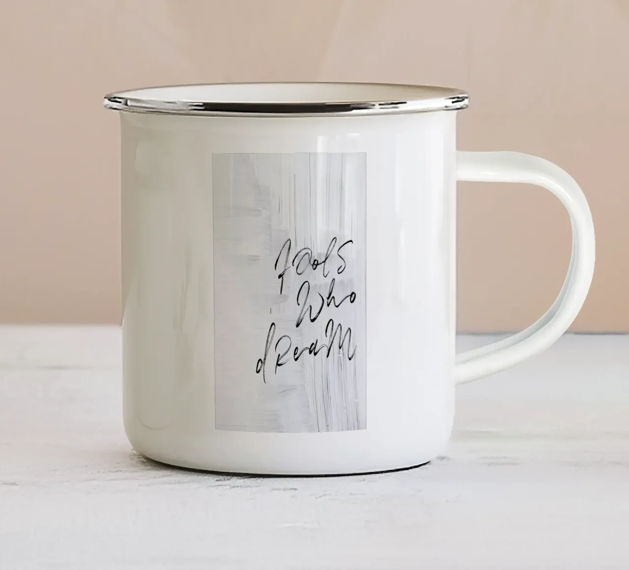 Fools Who Dream enamel mug by Honeymoon Hotel