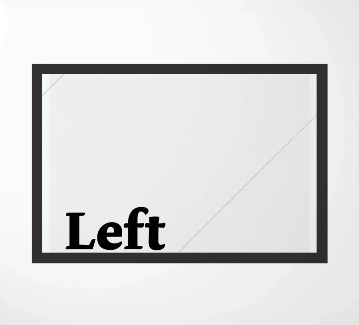 Left is more doormat by Stefano Joker Lionetti