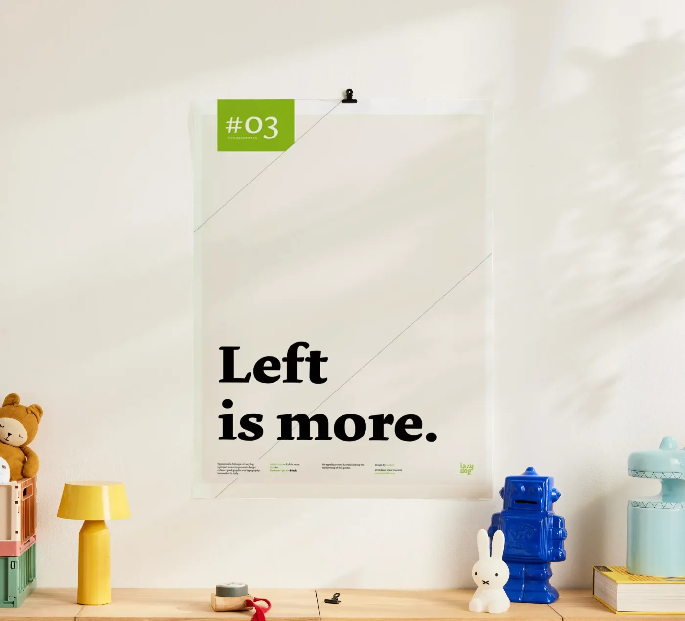 Left is more Poster von Stefano Joker Lionetti