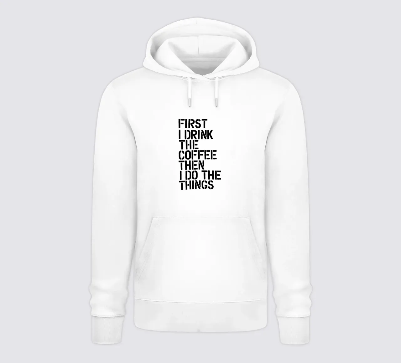 Prima bevo il caffè, poi faccio le cose che voglio fare felpa con cappuccio da THE MOTIVATED TYPE