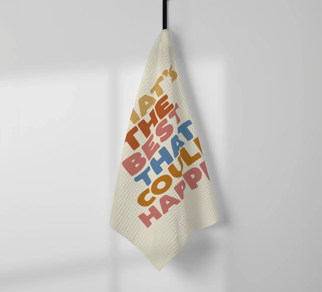 Whats The Best That Could Happen Typography Print torchon de THE MOTIVATED TYPE