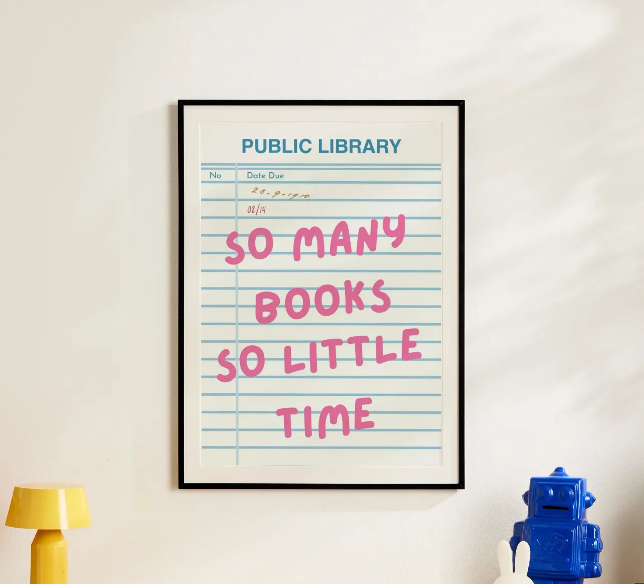 Così tanti libri così poco tempo, Citazione di libri poster con telaio in legno da pdigitalprints