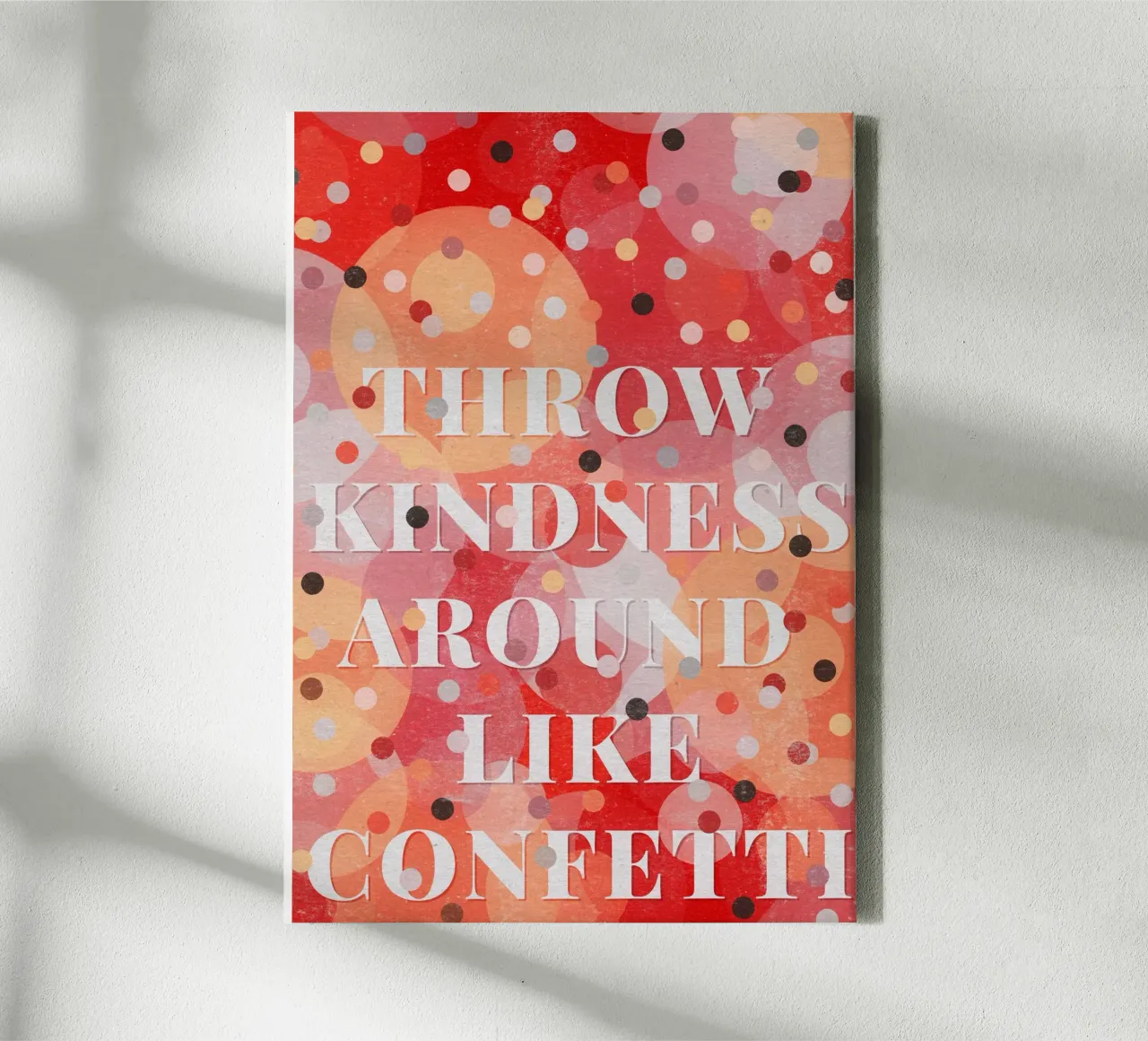 Throw Kindness Around Like Confetti tela con Cornice a cassetta da lazydaypaper