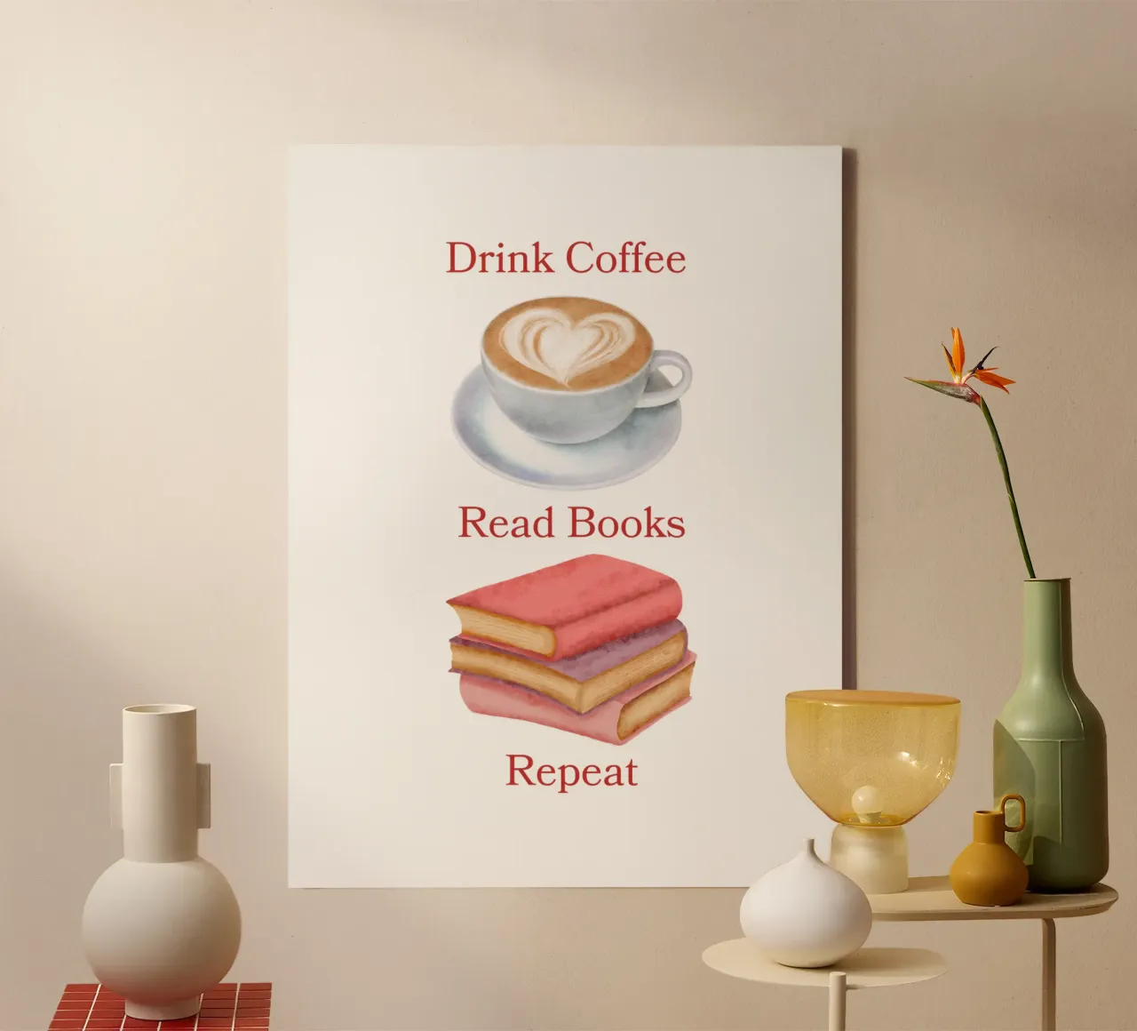 Drink Coffee Read Books Repeat tela da FABOArt