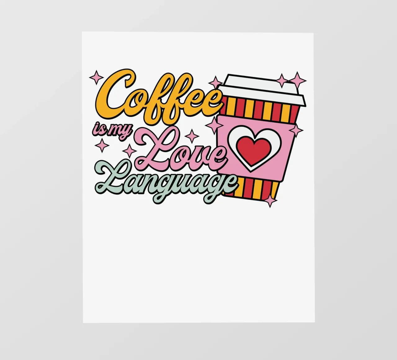 Coffee is my Love Language pellicola backlit da edsonramosart