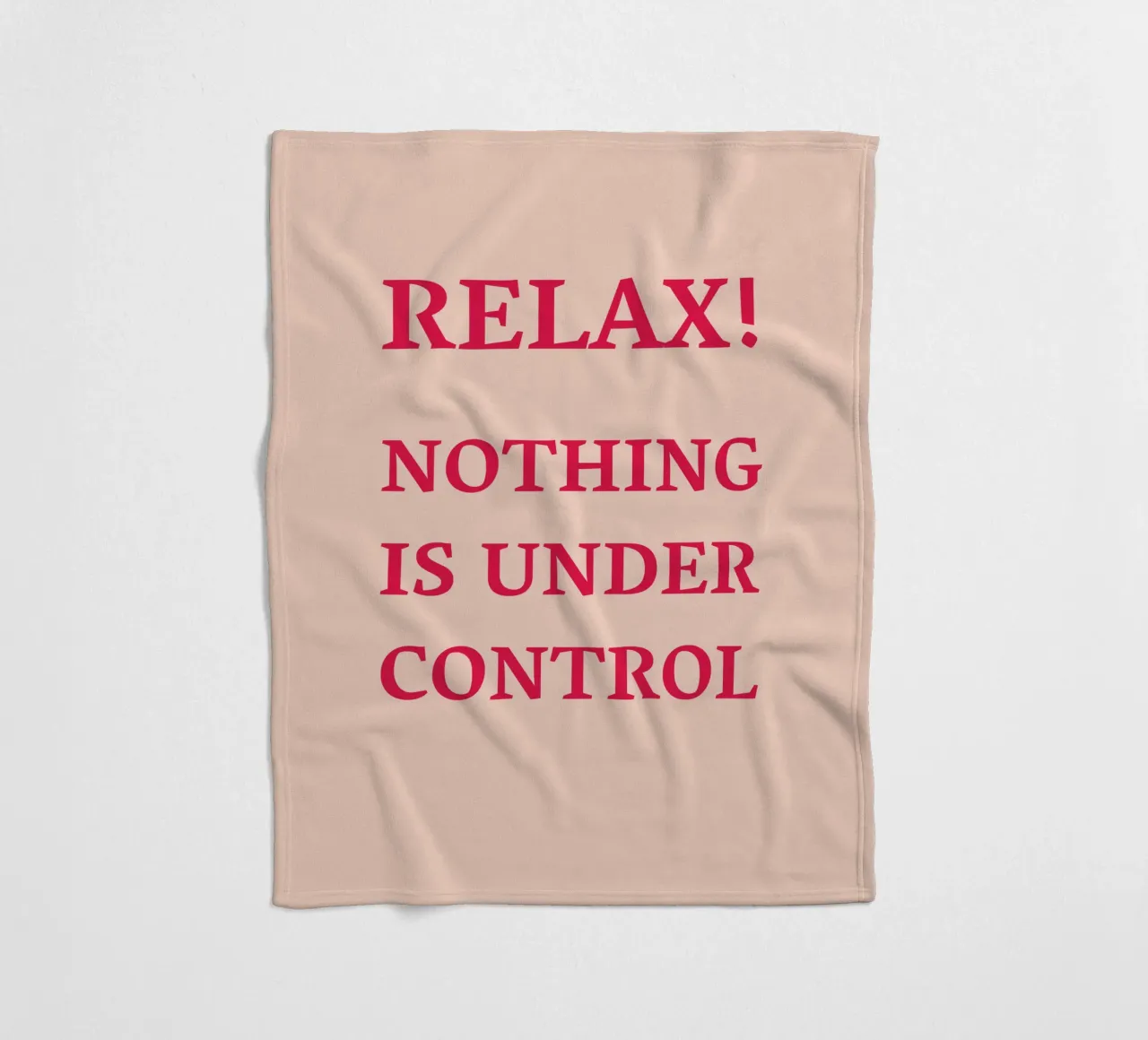Relax! Nothing is under control coperta in pile da Illustration Raissa Oltmanns