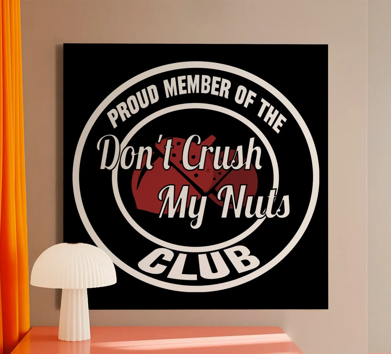 Don't Crush My Nuts Grappig Offensief canvas met Baklijst van sillyindustries