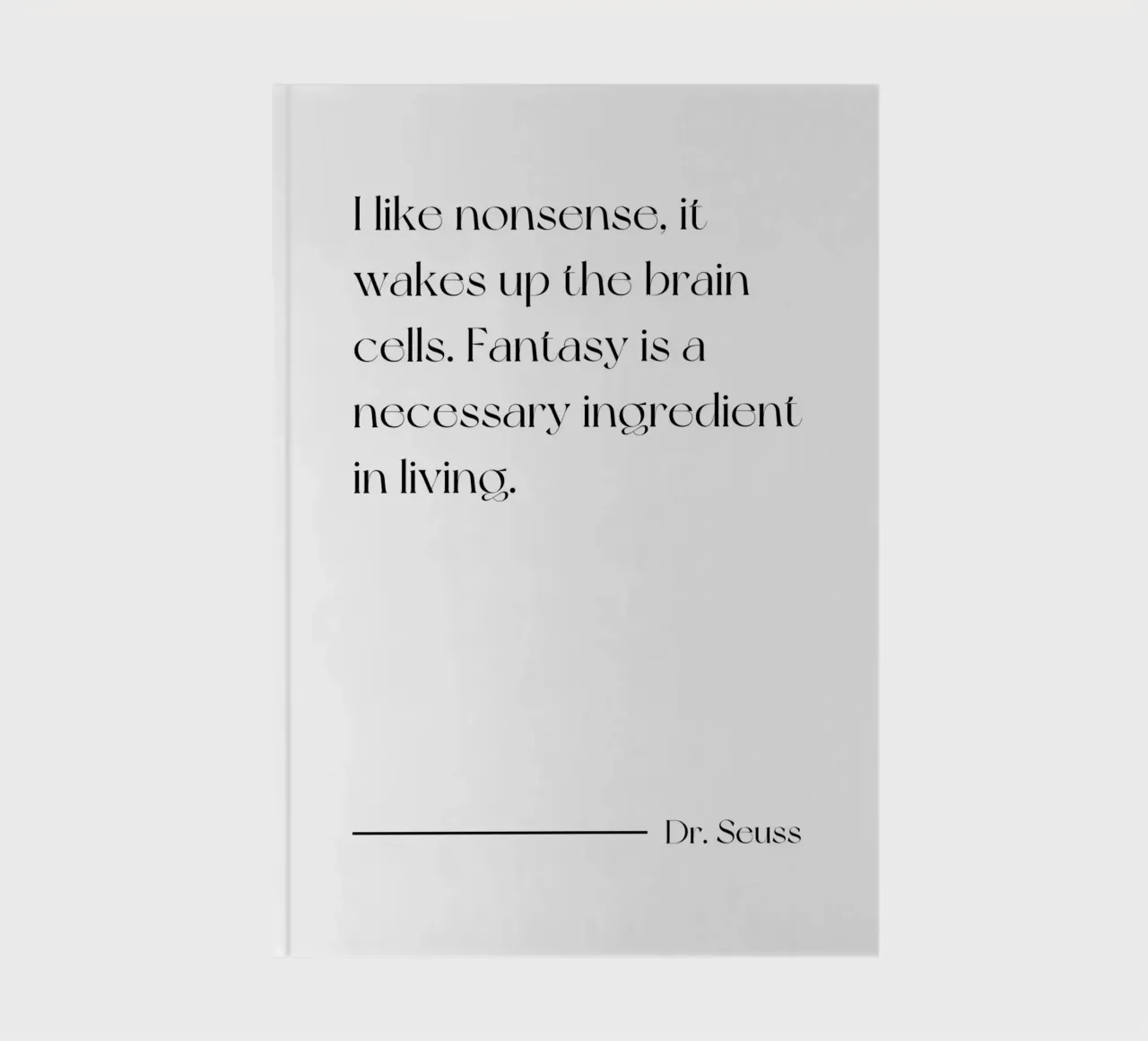 I like nonsense it wakes up the brain cells quote notebook by Paigaam Studio