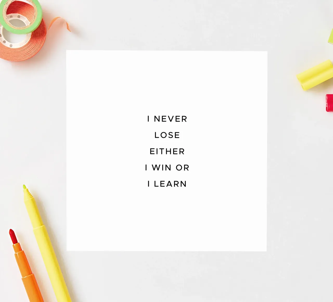 I never lose either I win or I learn quote sticker by Paigaam Studio