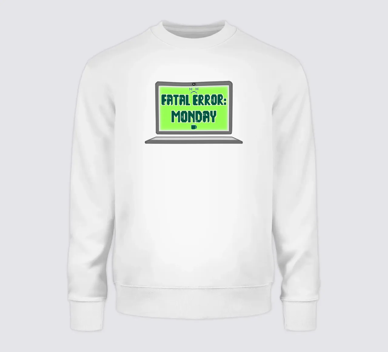 Errore fatale Odio il lunedì Geek Tech Sarcasmo felpa da sillyindustries