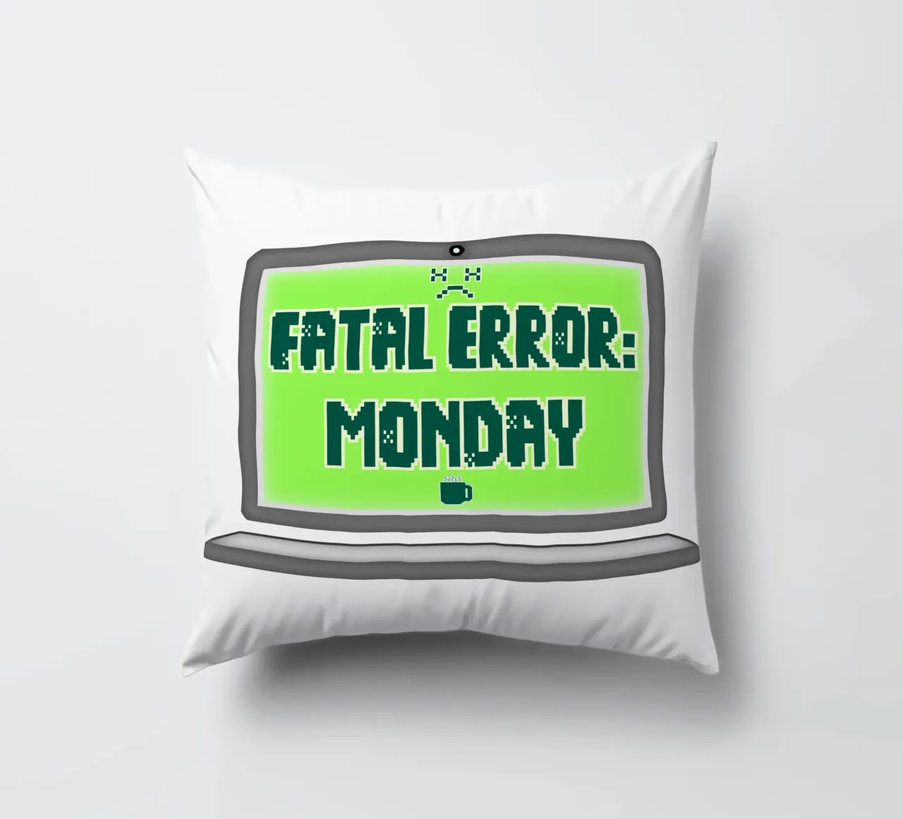 Error fatal Odio los lunes Geek Tech Sarcasmo cojín de sillyindustries