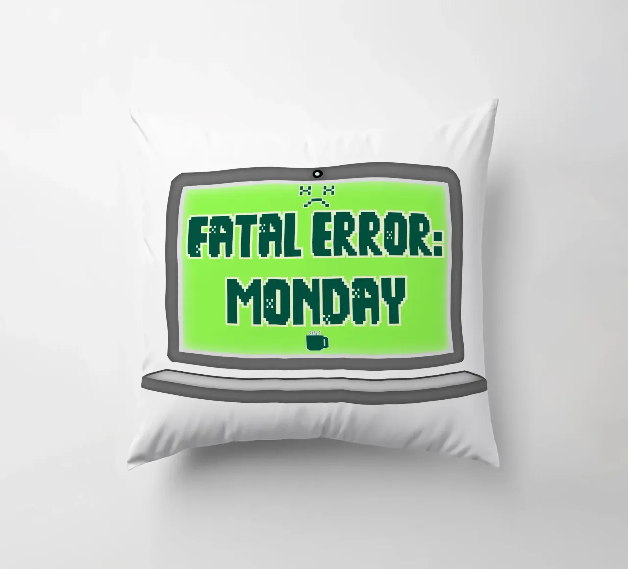 Error fatal Odio los lunes Geek Tech Sarcasmo cojín de sillyindustries