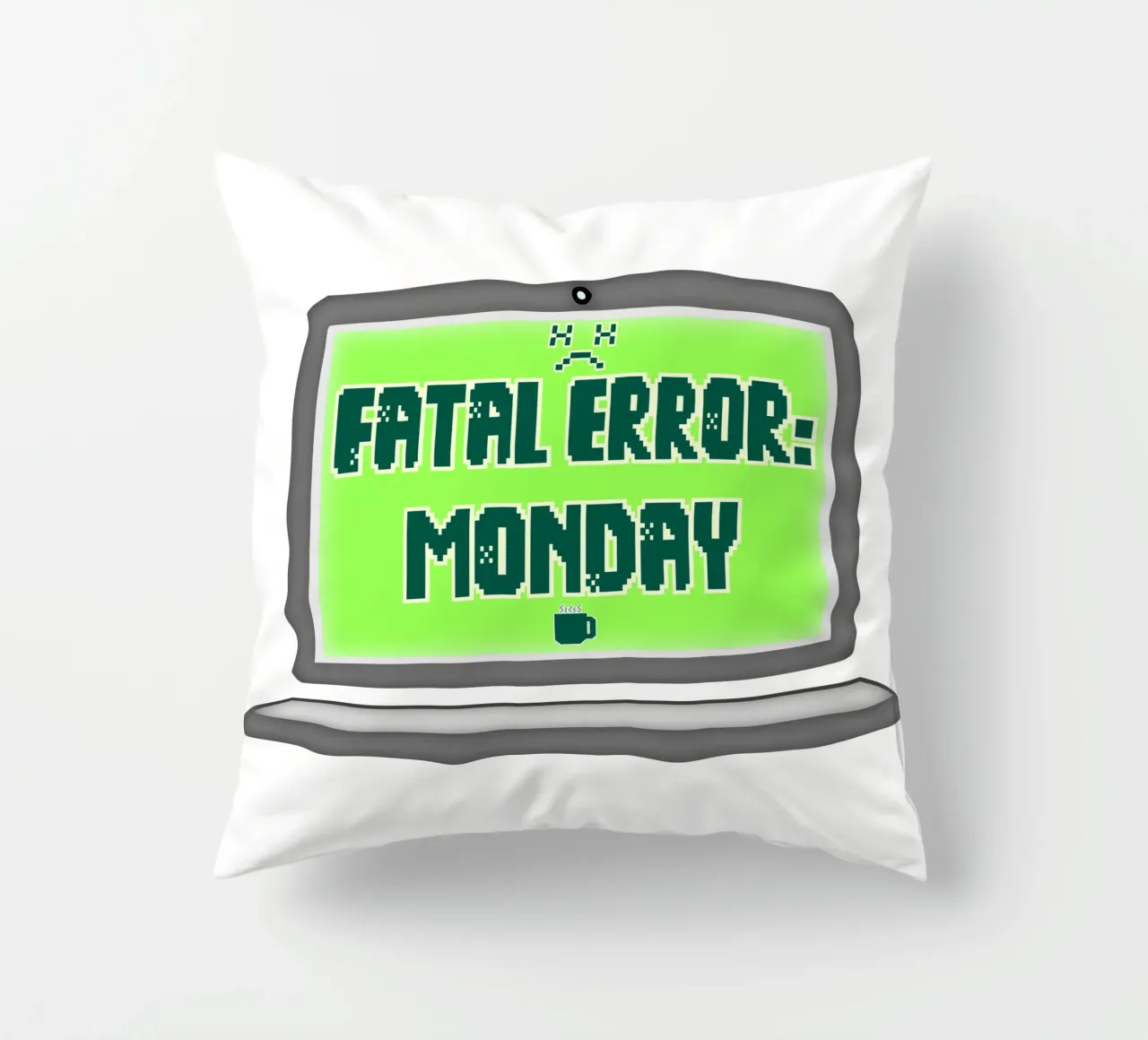 Error fatal Odio los lunes Geek Tech Sarcasmo cojín de sillyindustries