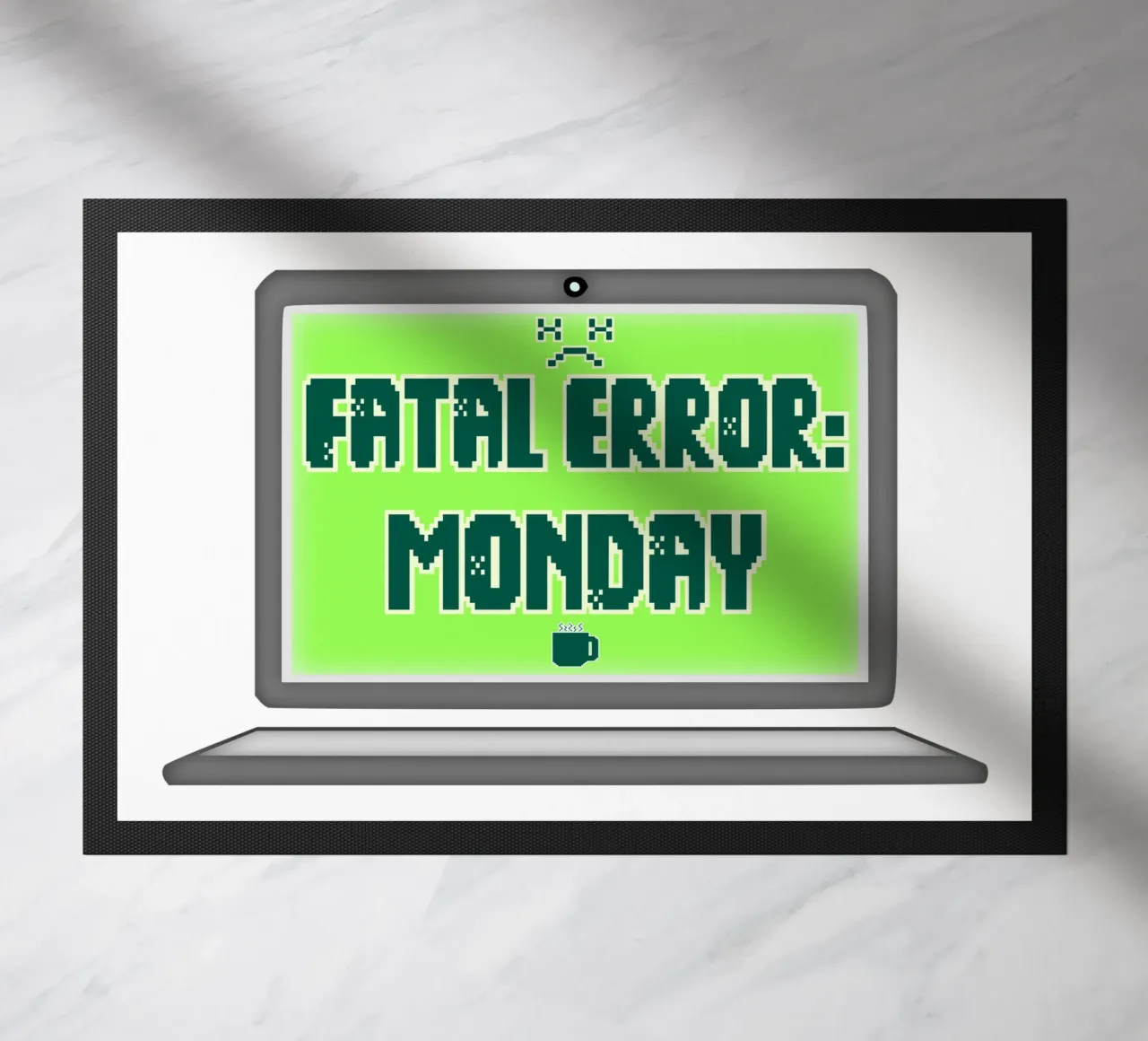 Fatal Error I Hate Mondays Geek Tech Sarcasm doormat by sillyindustries