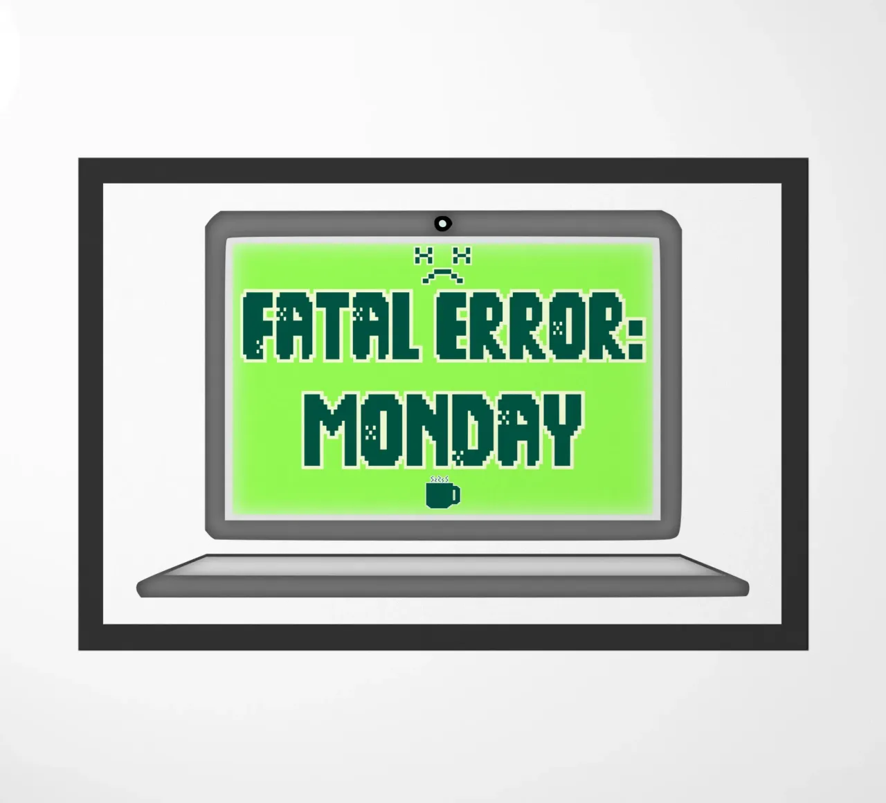 Fatal Error I Hate Mondays Geek Tech Sarcasm doormat by sillyindustries