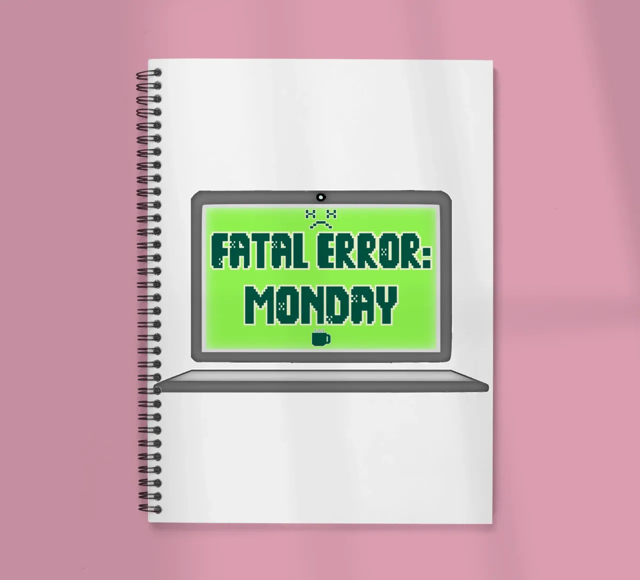 Fatal Error I Hate Mondays Geek Tech Sarcasm spiral notebook by sillyindustries