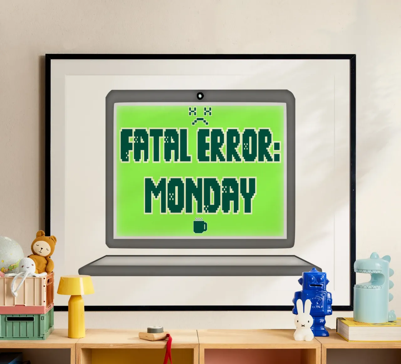 Errore fatale Odio il lunedì Geek Tech Sarcasmo poster con telaio in legno da sillyindustries