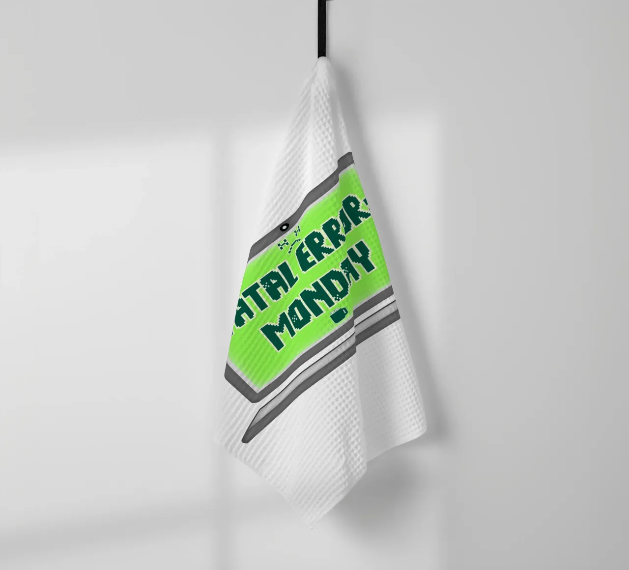 Fatal Error I Hate Mondays Geek Tech Sarcasm tea towel by sillyindustries