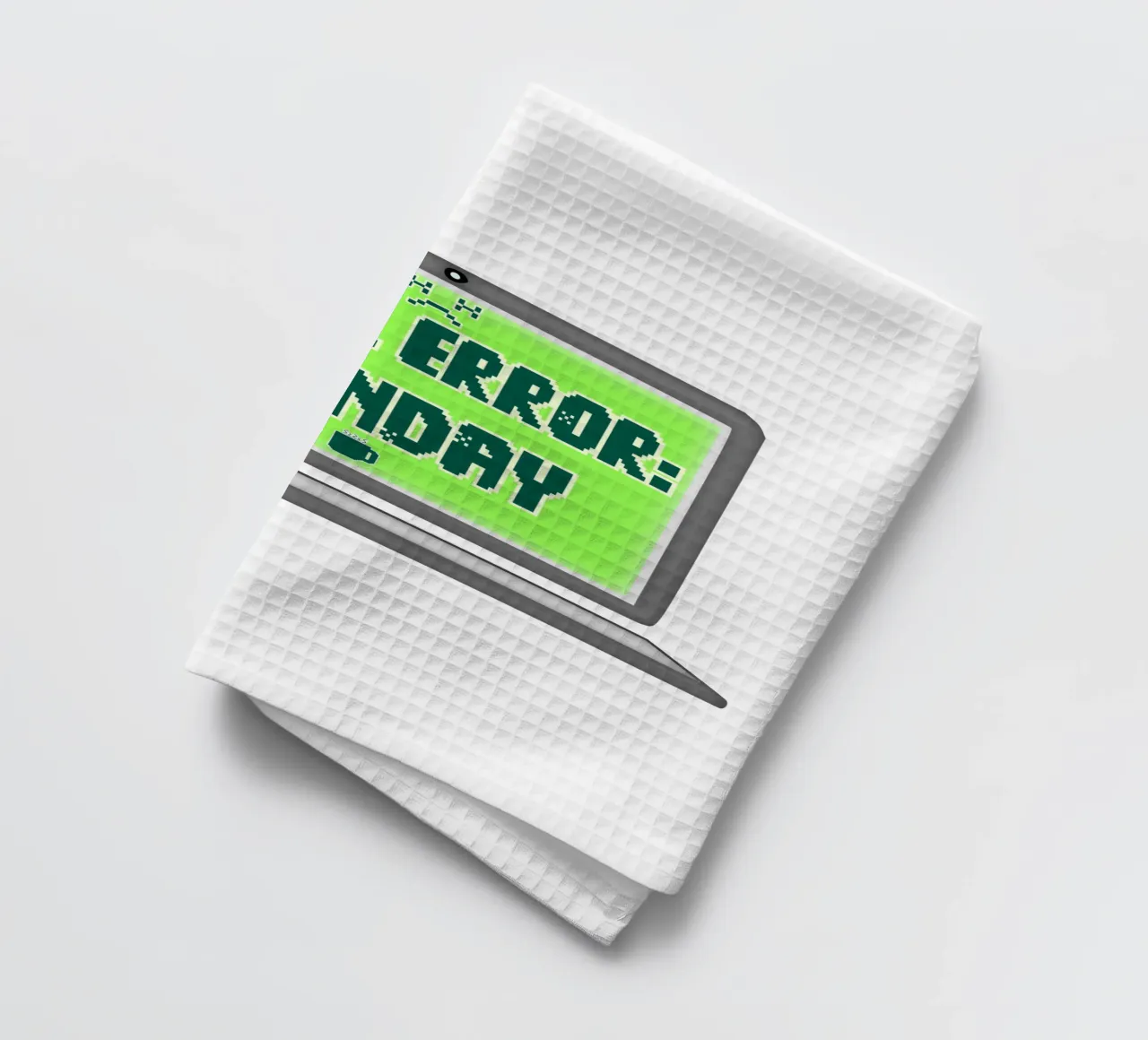 Fatal Error I Hate Mondays Geek Tech Sarcasm tea towel by sillyindustries