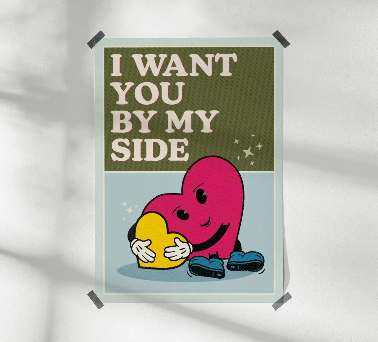 I Want You By My Side poster da lazydaypaper