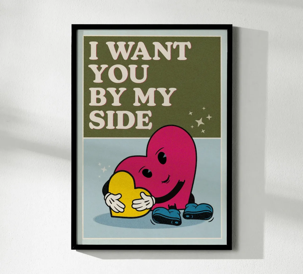 I Want You By My Side poster da lazydaypaper