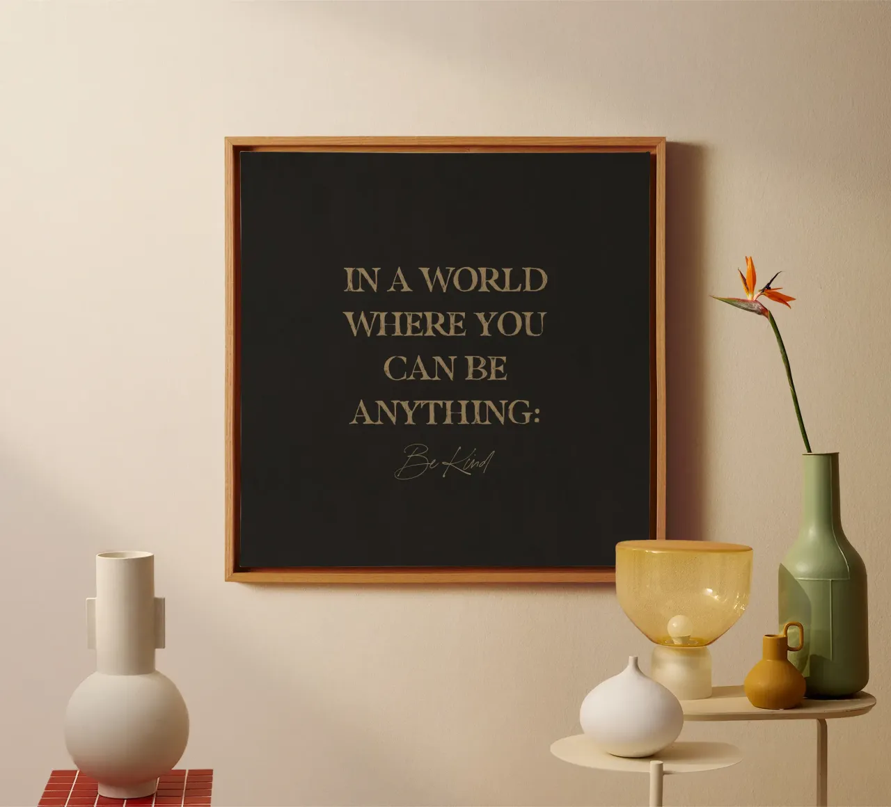 In A World Where You Can Be Anything Be Kind Quote Art canvas by This Wild Soul - Illustration