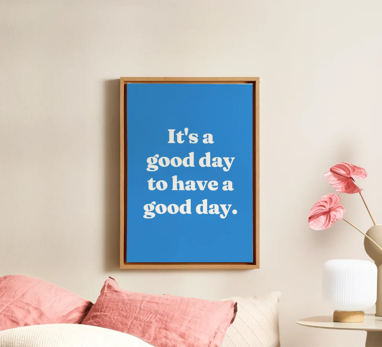 It's a good day to have a good day quote canvas by Paigaam Studio