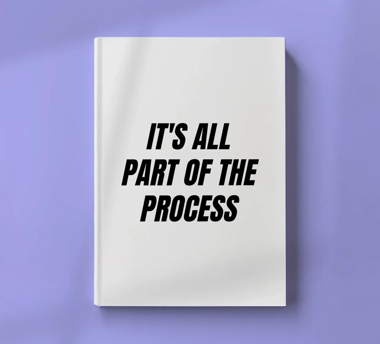 It's all part of the process quote notebook by Paigaam Studio