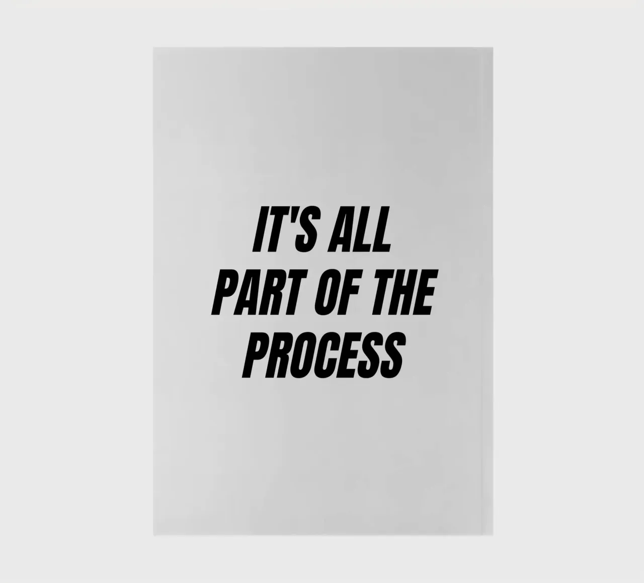 It's all part of the process quote notebook by Paigaam Studio