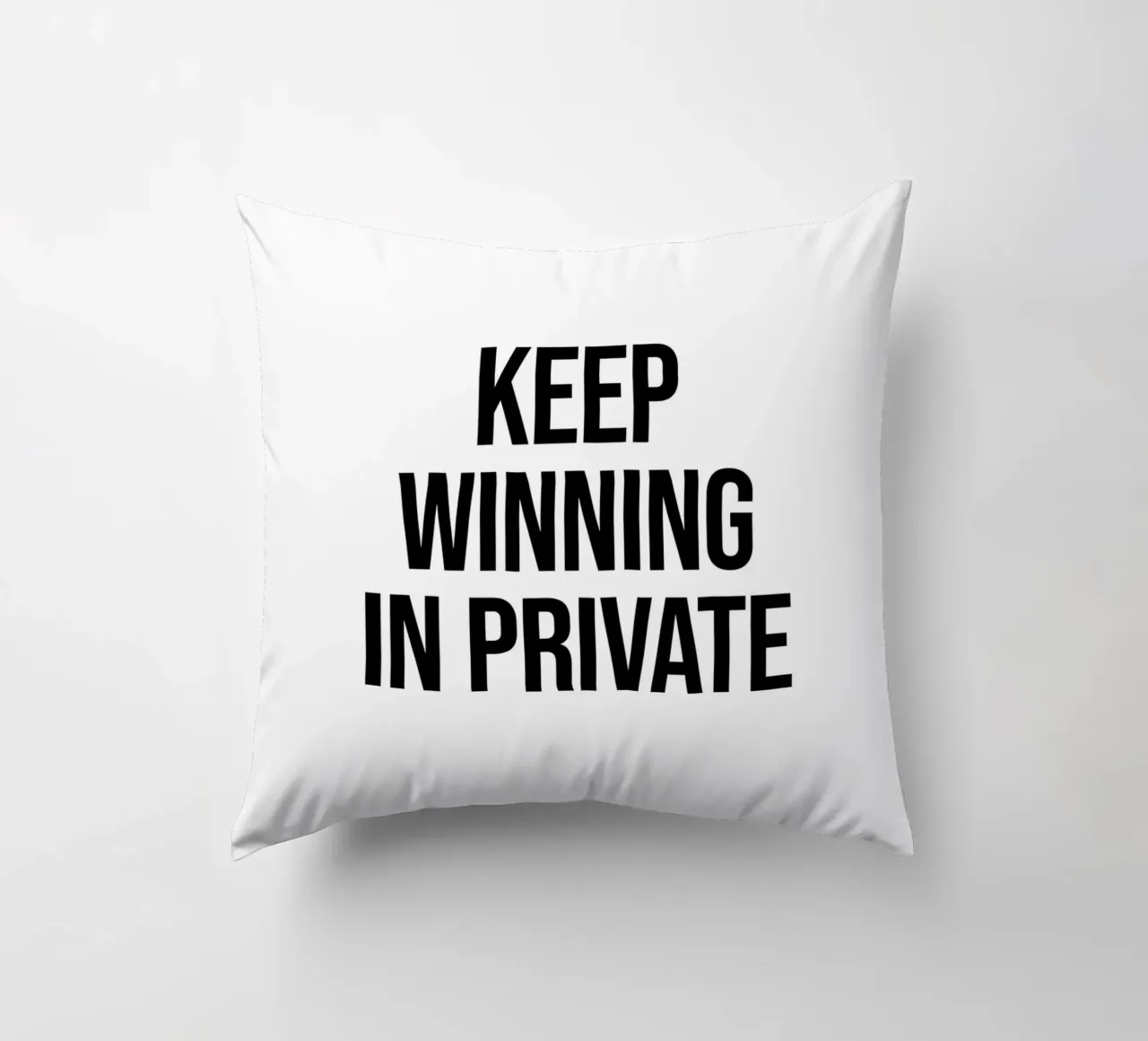 Continuate a vincere in privato cuscino da Paigaam Studio