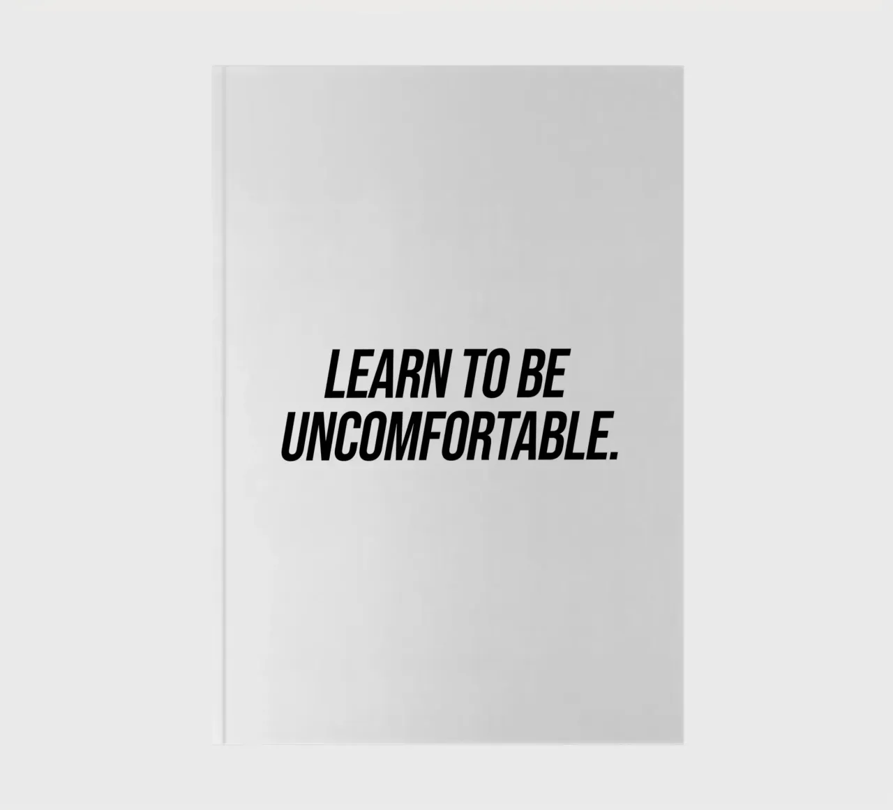 Apprendre à être mal à l'aise citation carnet de notes de Paigaam Studio