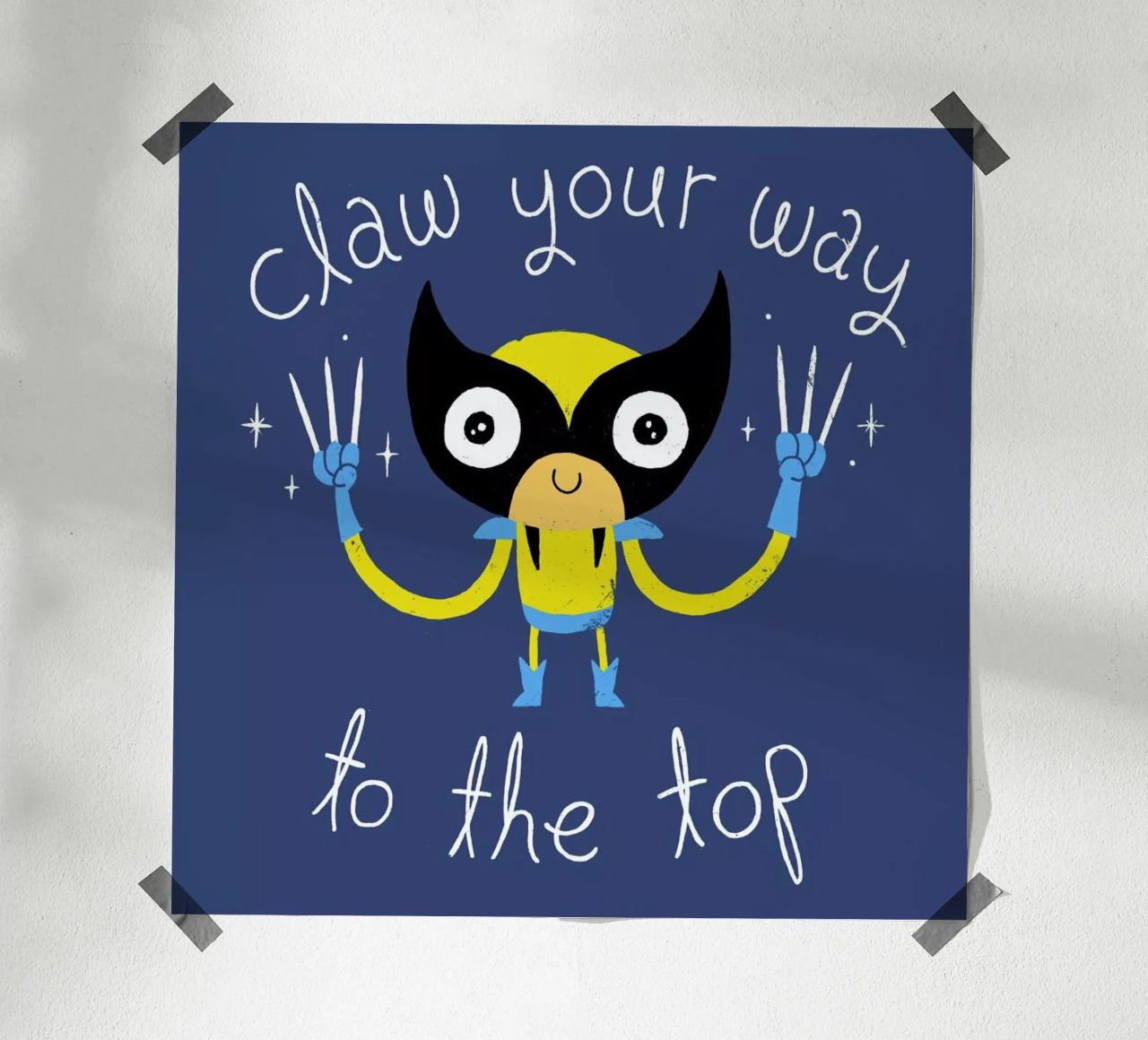Claw Your Way to the Top poster by DinoMike
