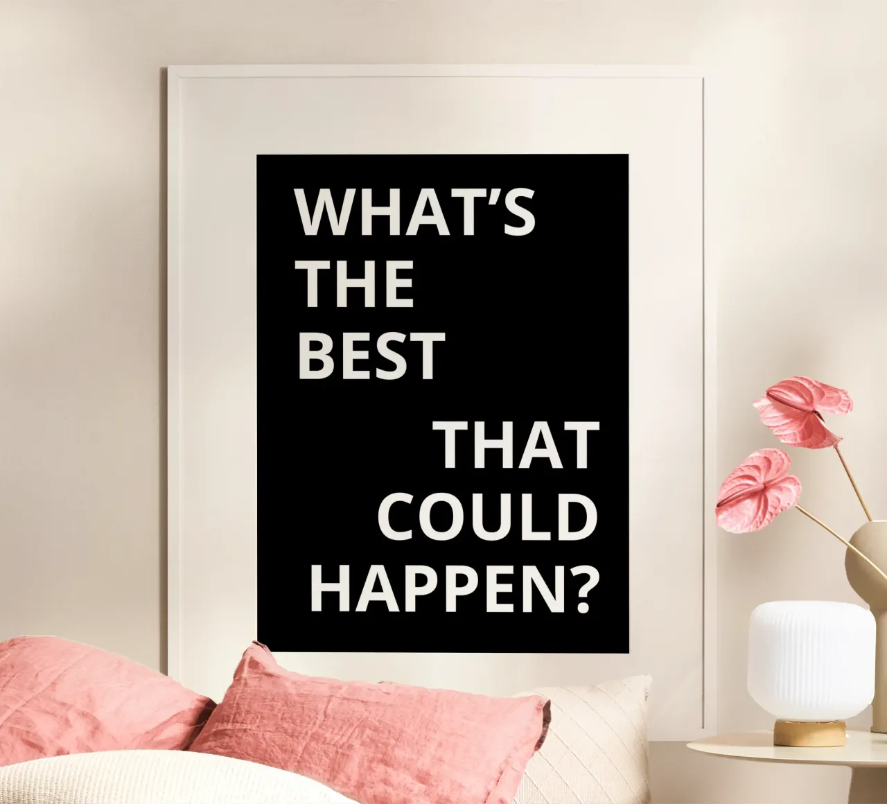 what's the best,that could happens poster da ramosashop