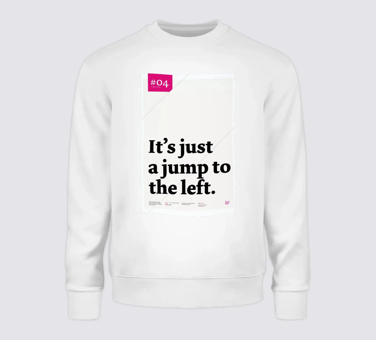 It's just a jump to the left felpa da Stefano Joker Lionetti