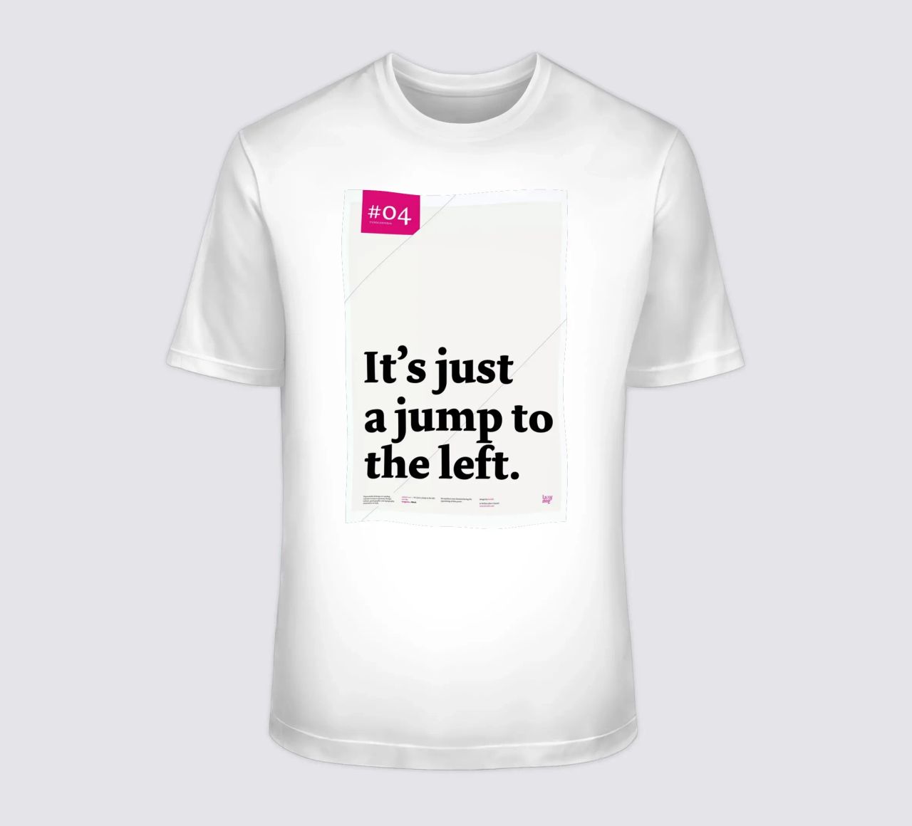 It's just a jump to the left t-shirt by Stefano Joker Lionetti