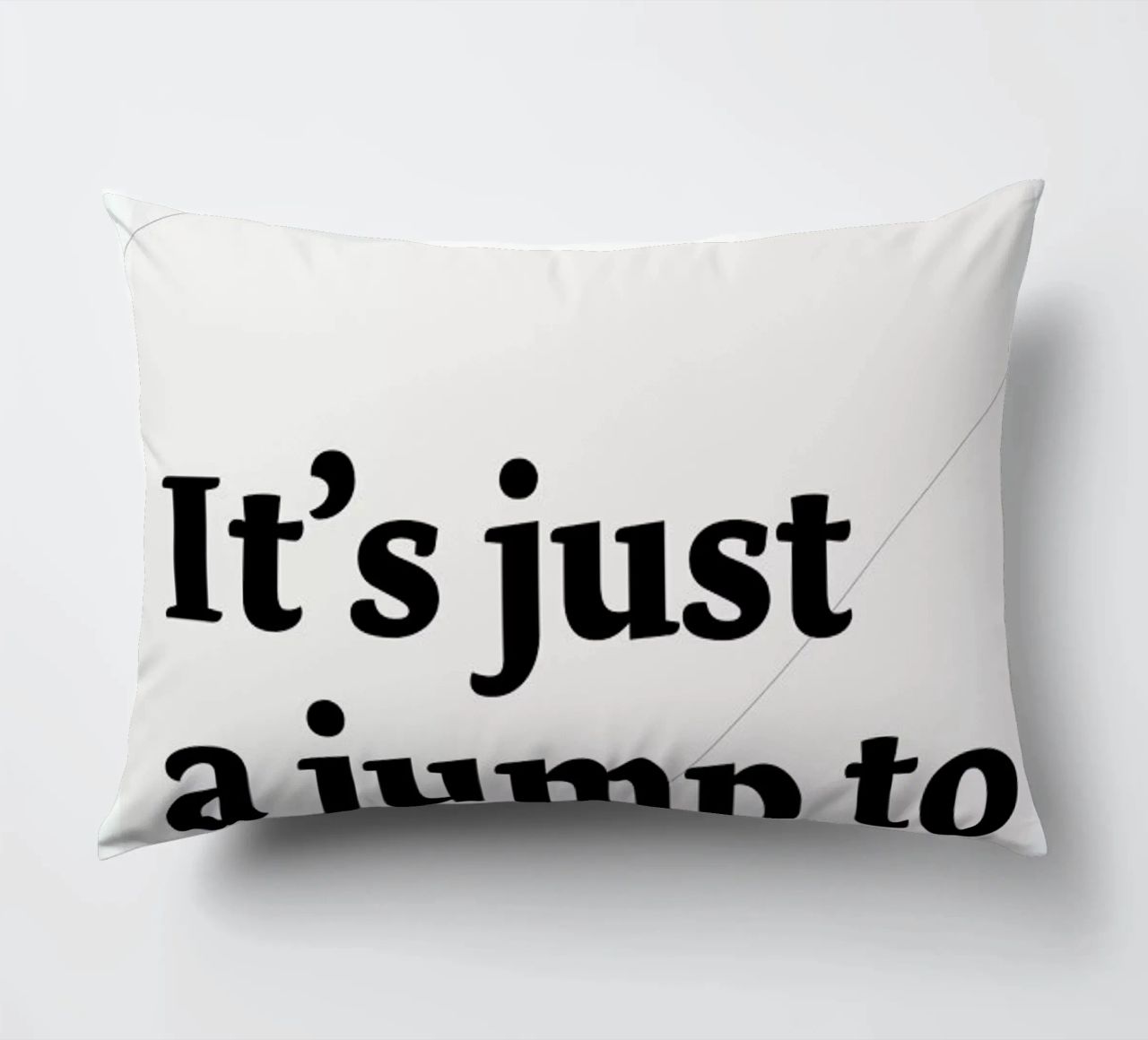 It's just a jump to the left decorative cushion by Stefano Joker Lionetti
