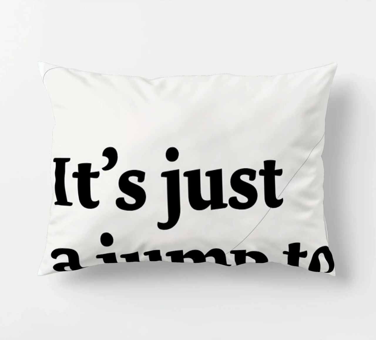 It's just a jump to the left decorative cushion by Stefano Joker Lionetti