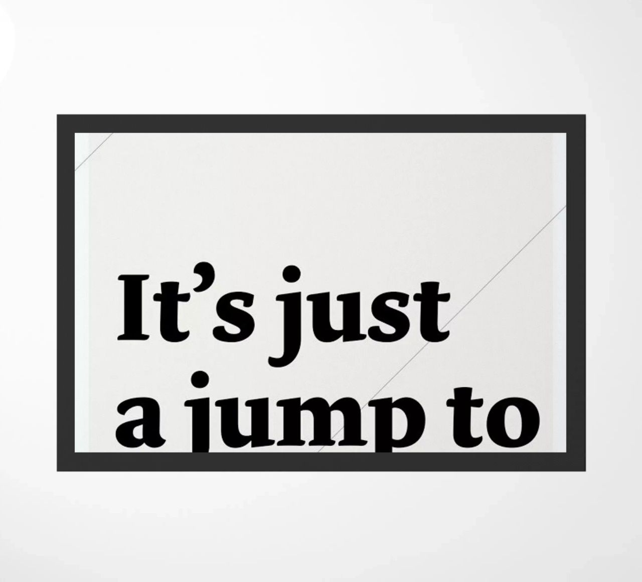 It's just a jump to the left doormat by Stefano Joker Lionetti