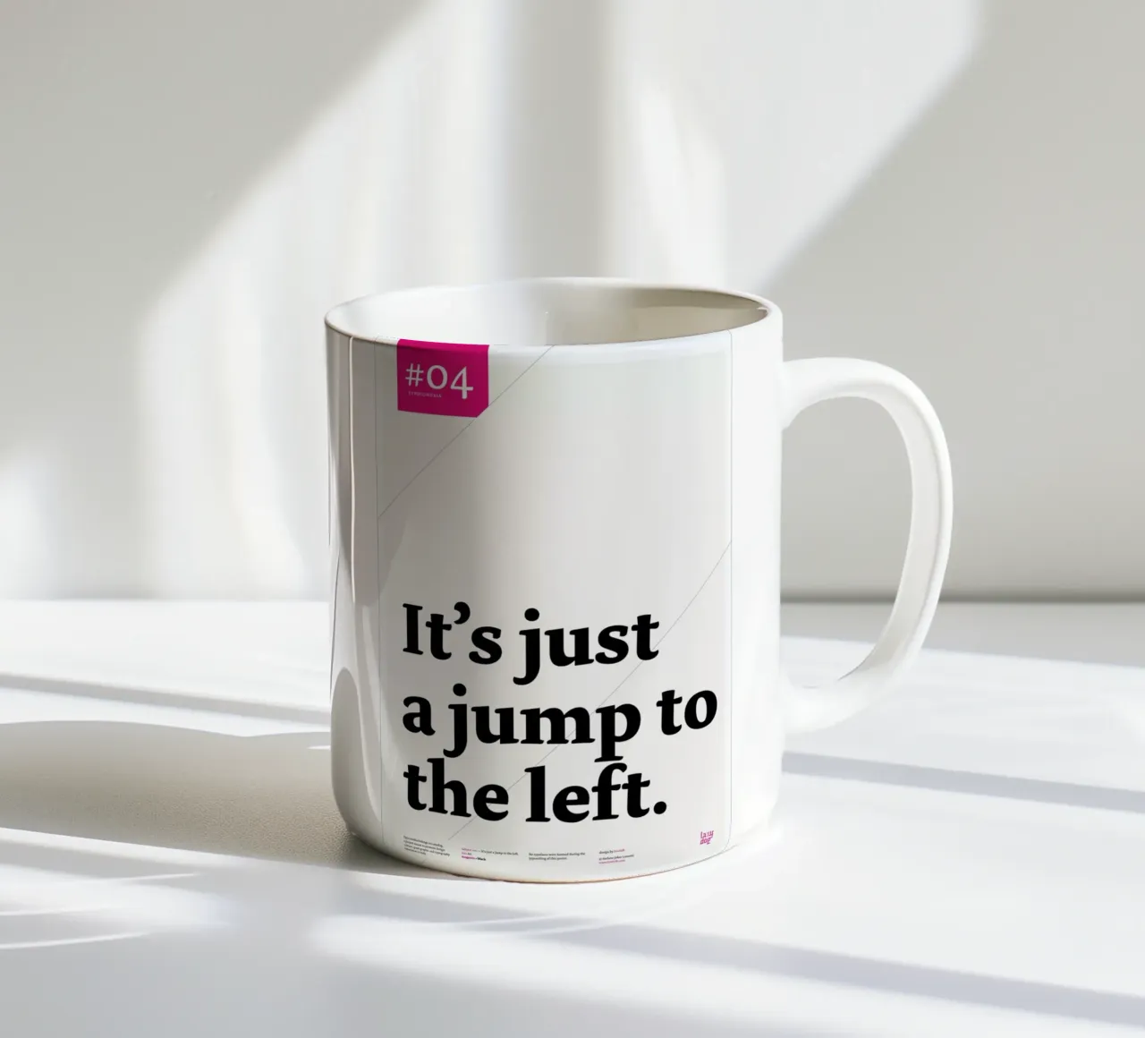 It's just a jump to the left tazza in ceramica da Stefano Joker Lionetti