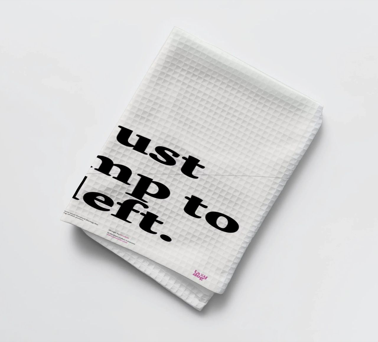 It's just a jump to the left tea towel by Stefano Joker Lionetti