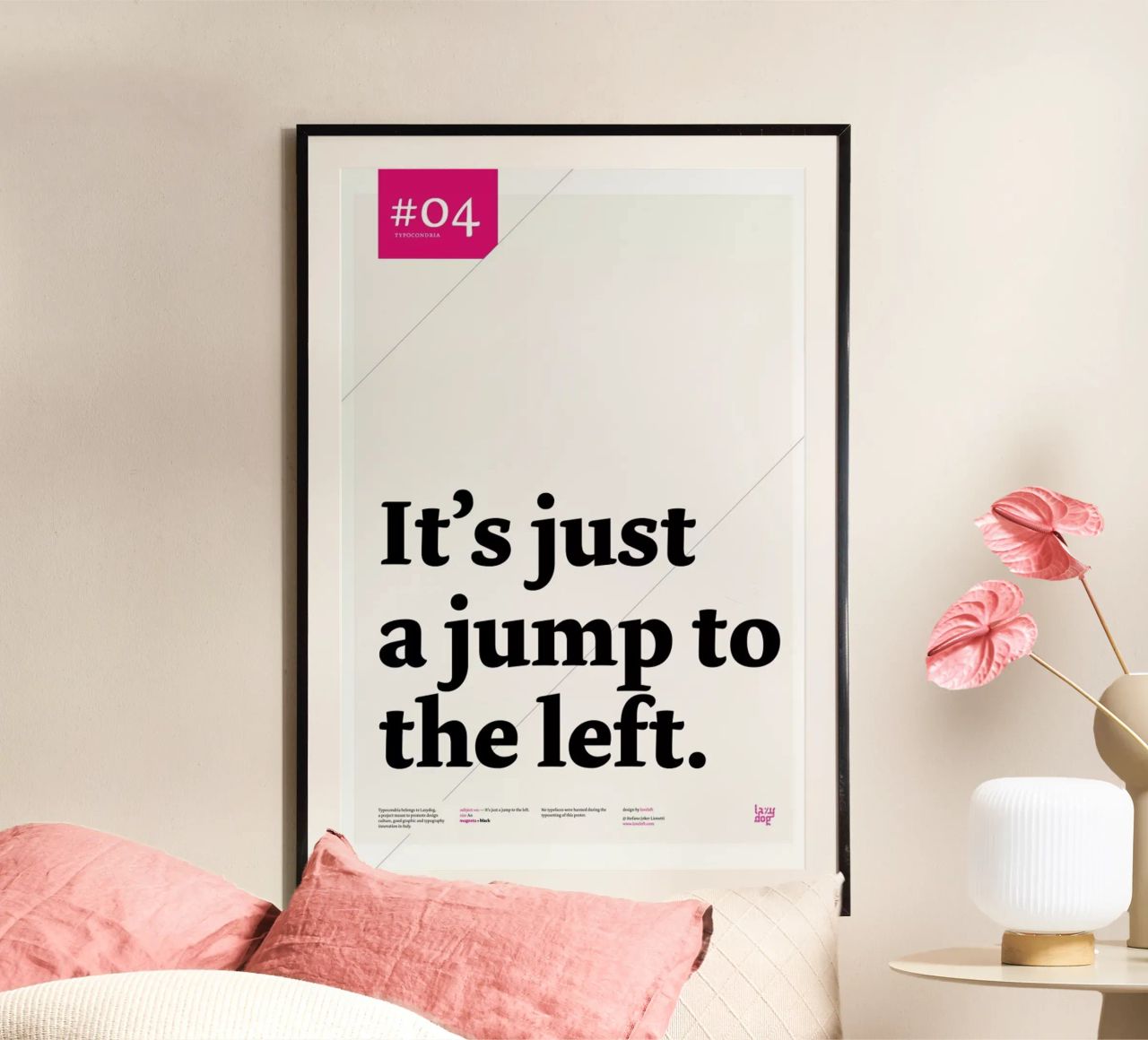 It's just a jump to the left poster by Stefano Joker Lionetti