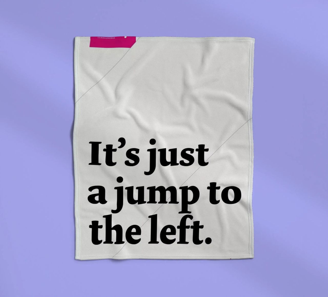 It's just a jump to the left fleece blanket by Stefano Joker Lionetti