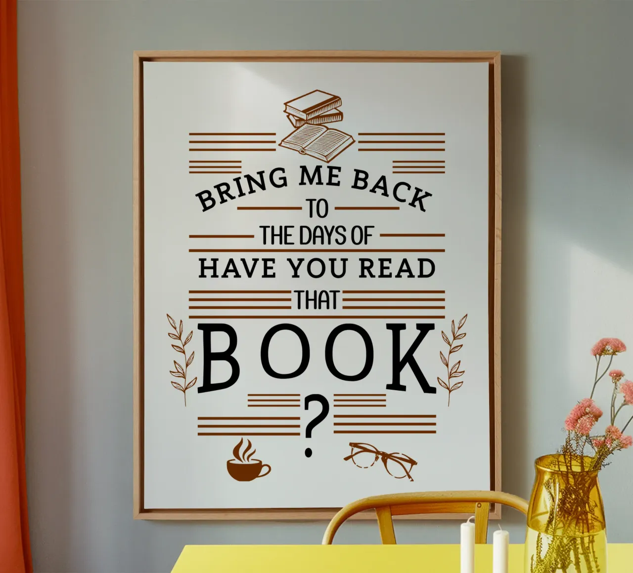You Read That Book Vintage and Nostalgic Booklover canvas with Floater frame by sillyindustries