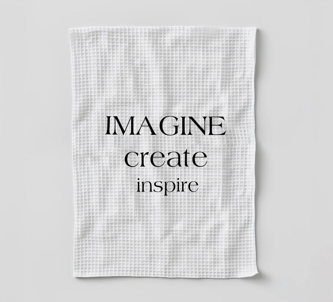 Imaginez Créez Inspirez Typographie simple et minimaliste torchon de YV TYPOGRAPHY